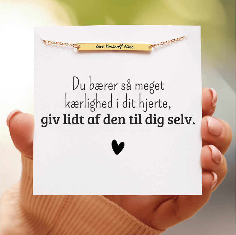 "LOVE YOURSELF FIRST" - MOTIVERENDE BARARMBÅND